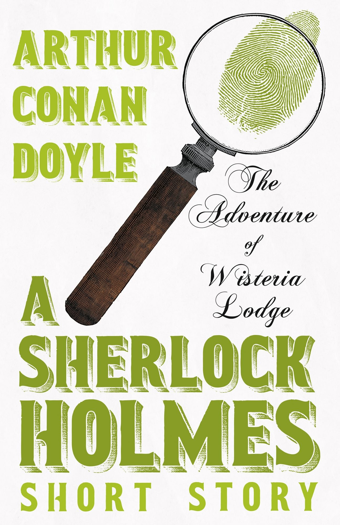 The Adventure of Wisteria Lodge (Sherlock Holmes Series)