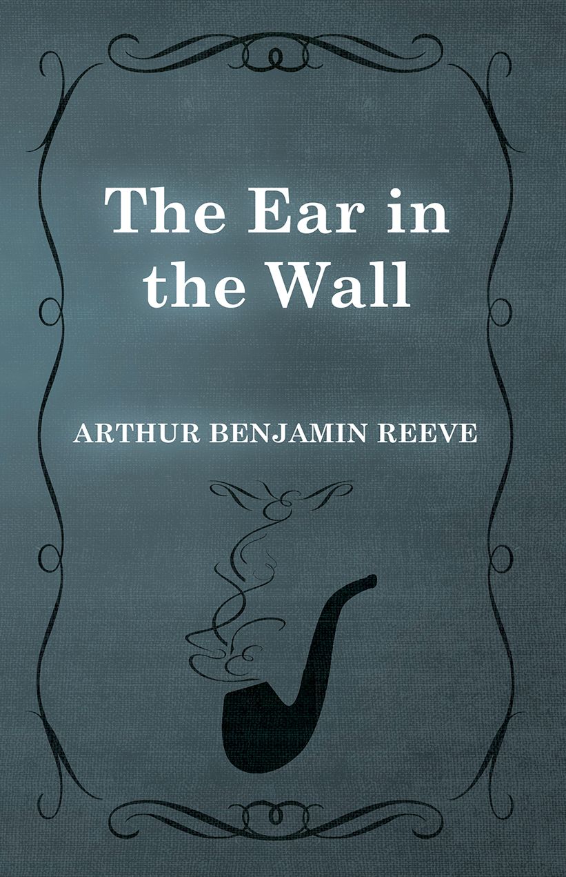 The Ear in the Wall