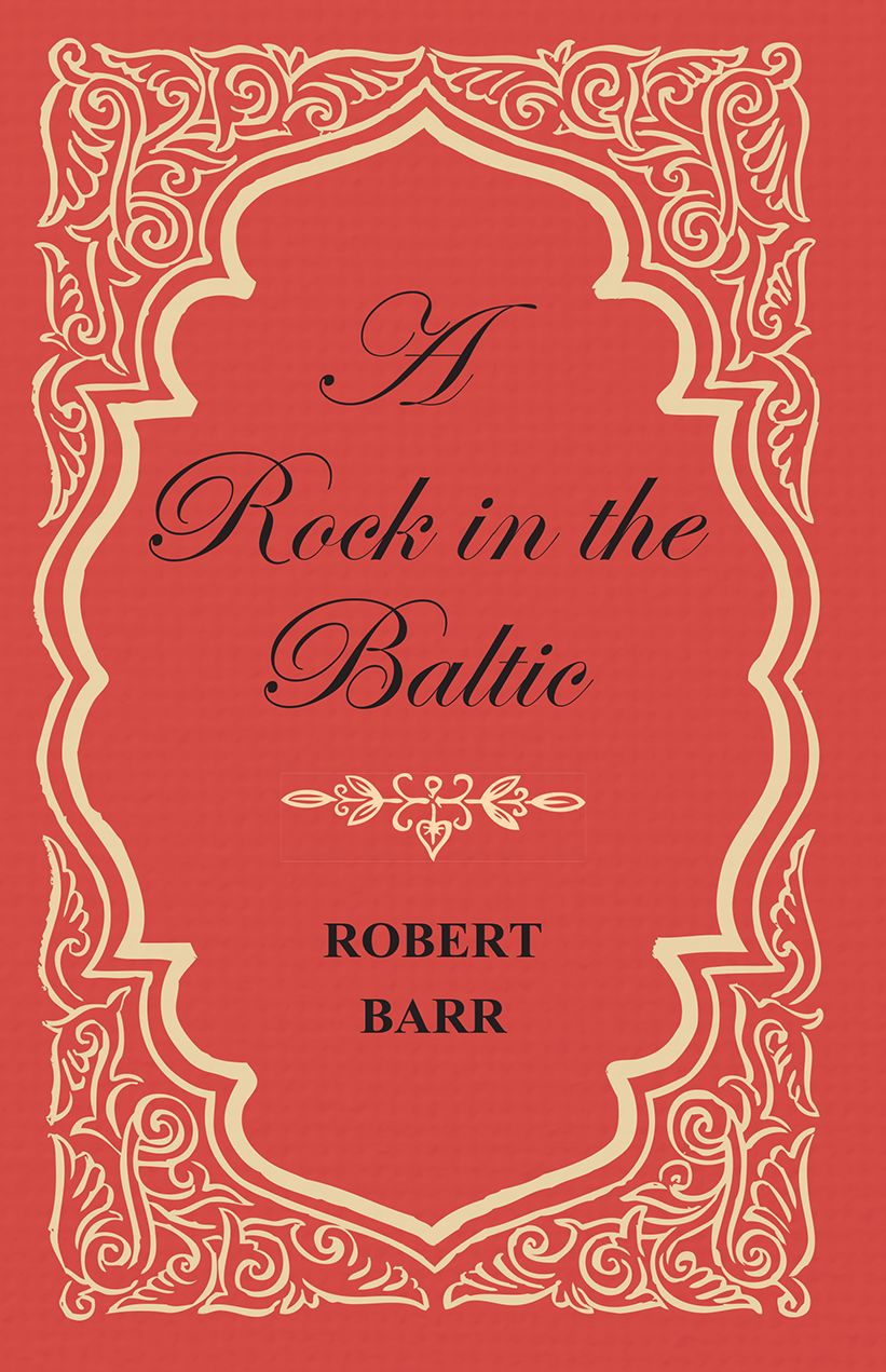 A Rock in the Baltic