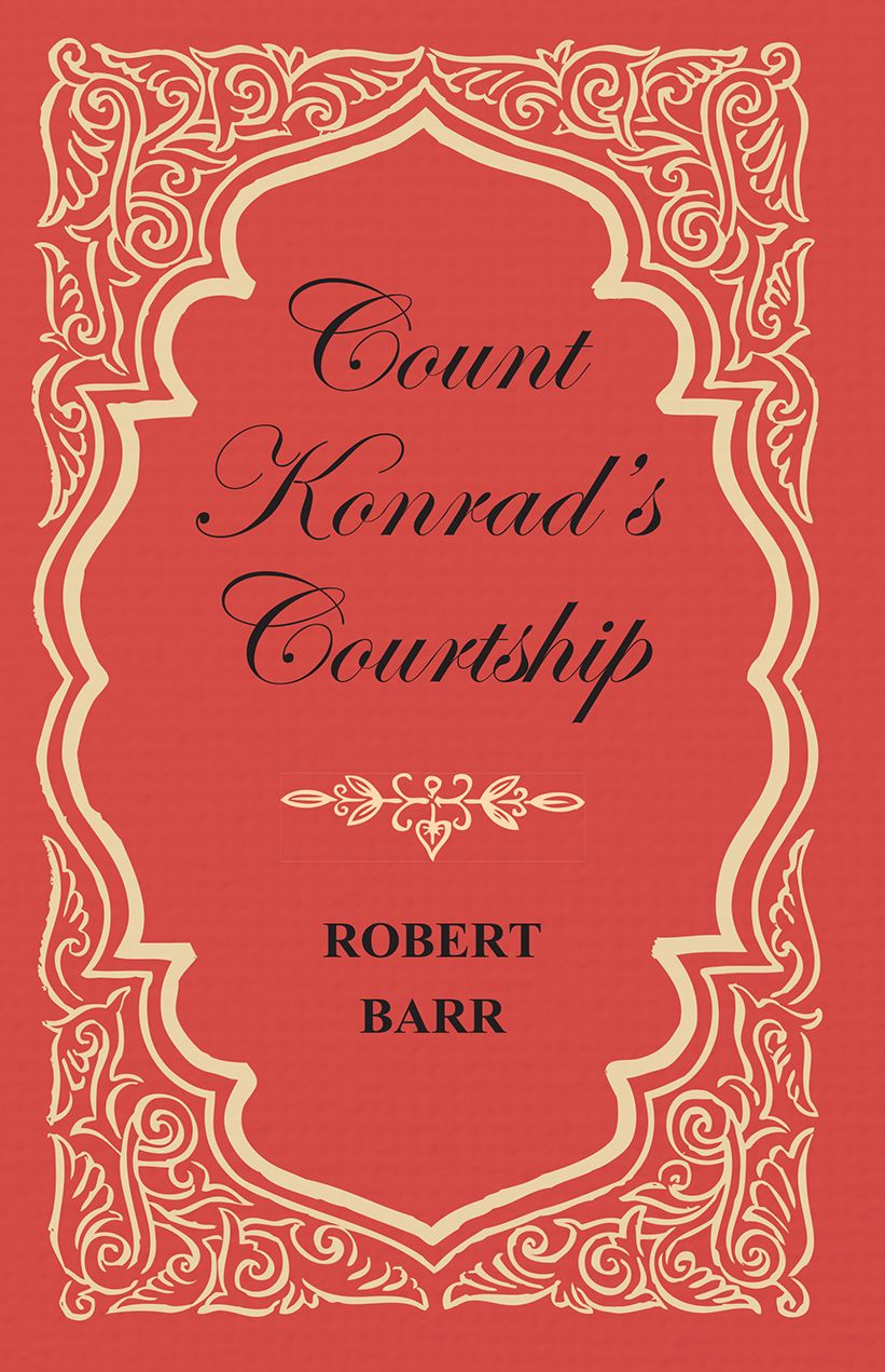 Count Konrad's Courtship