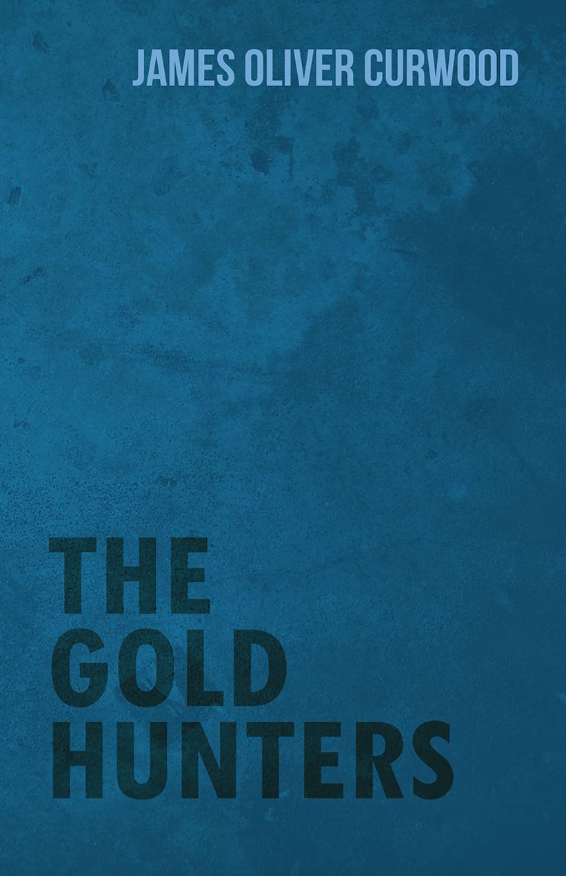 The Gold Hunters