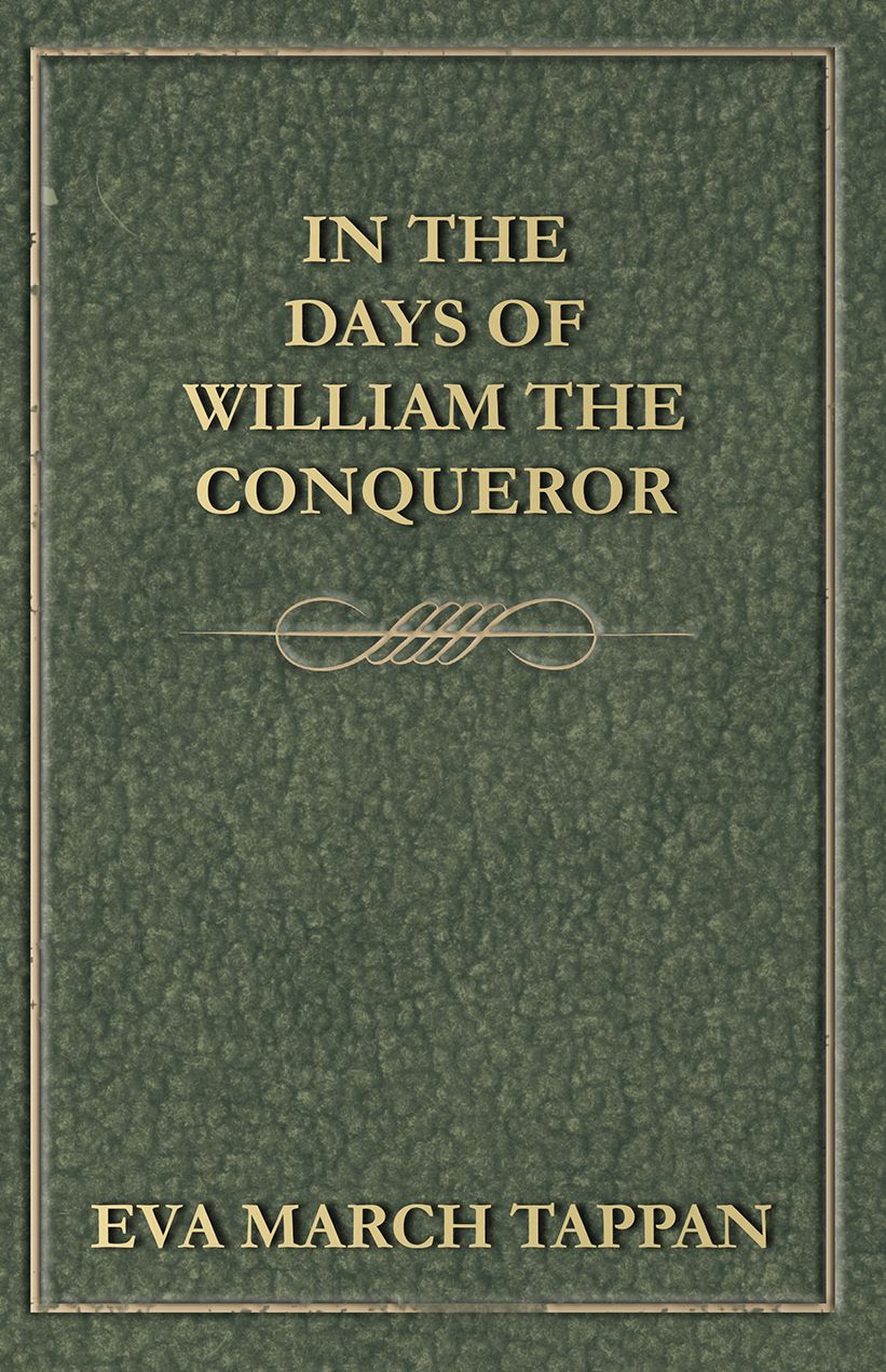 In the Days of William the Conqueror
