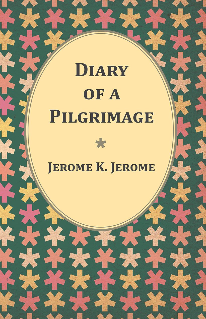 Diary of a Pilgrimage