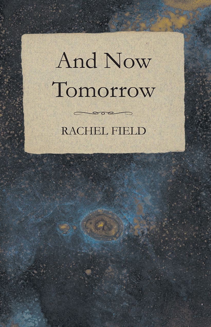 And Now Tomorrow