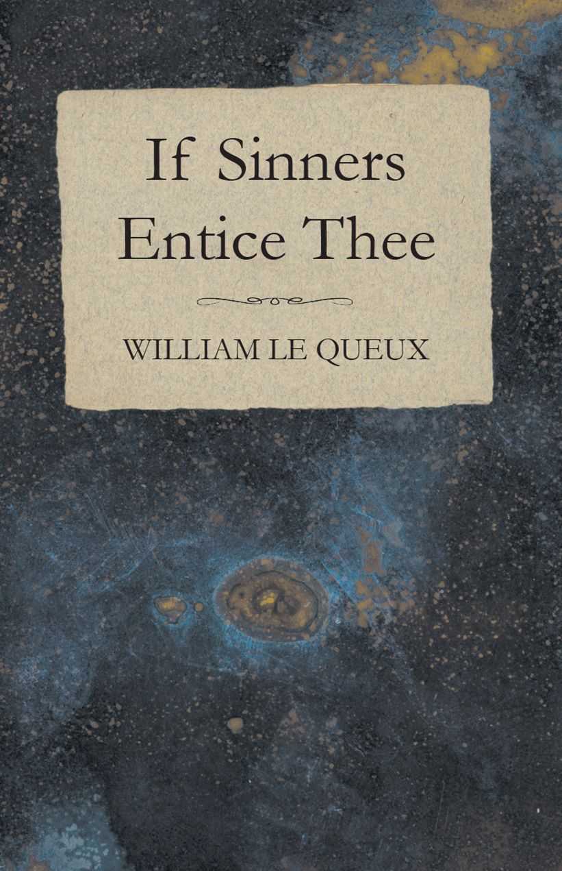 If Sinners Entice Thee