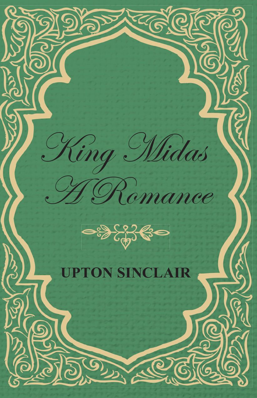 King Midas; A Romance