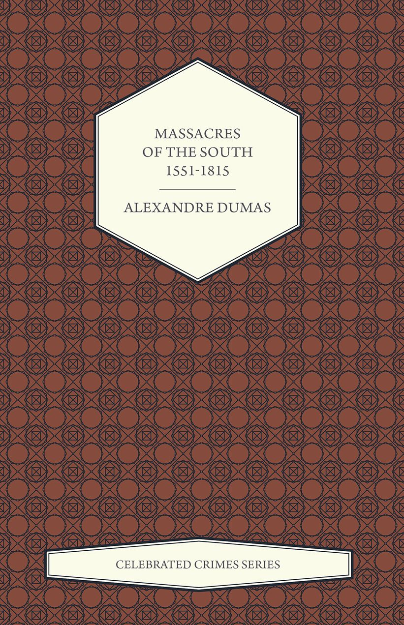 Massacres of the South â