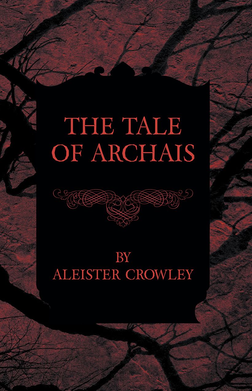The Tale Of Archais