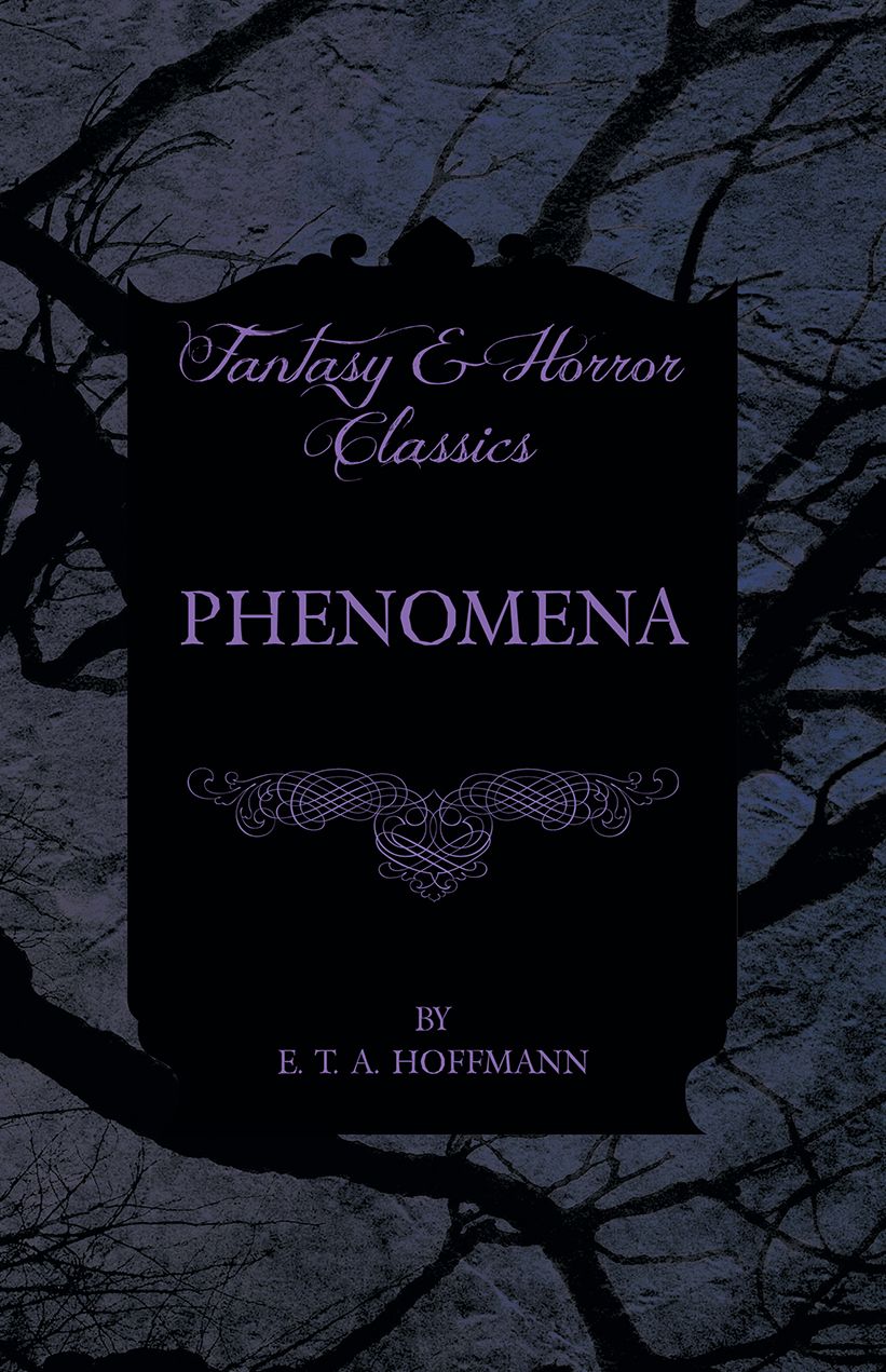 Phenomena (Fantasy and Horror Classics)