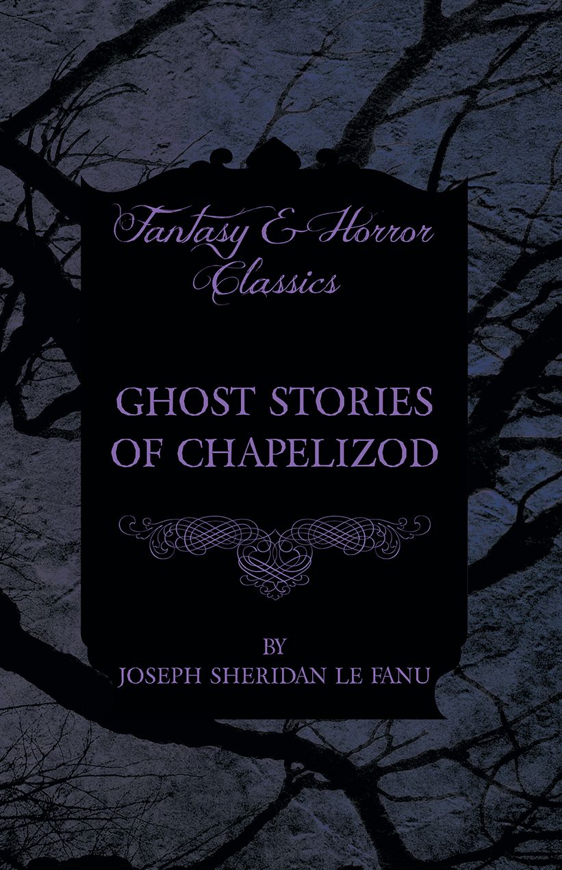 Ghost Stories of Chapelizod