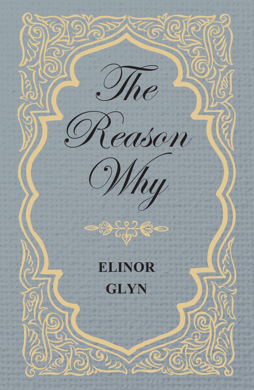 The Reason Why