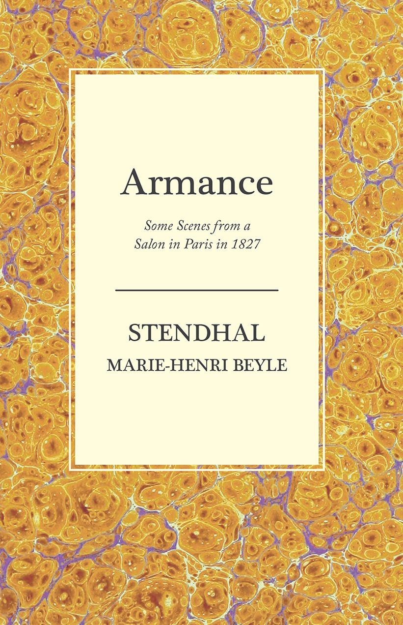 Armance - Some Scenes from a Salon in Paris in 1827