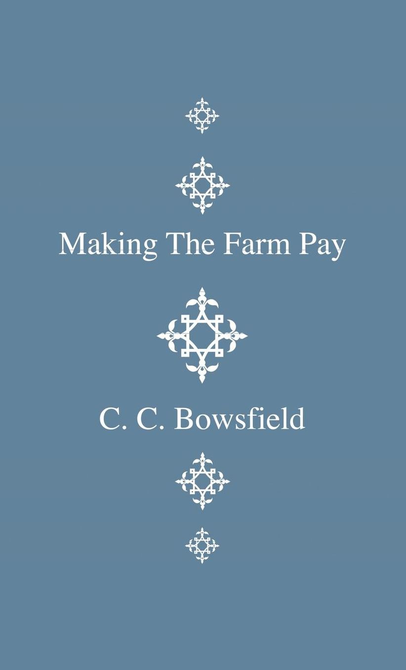 Making The Farm Pay