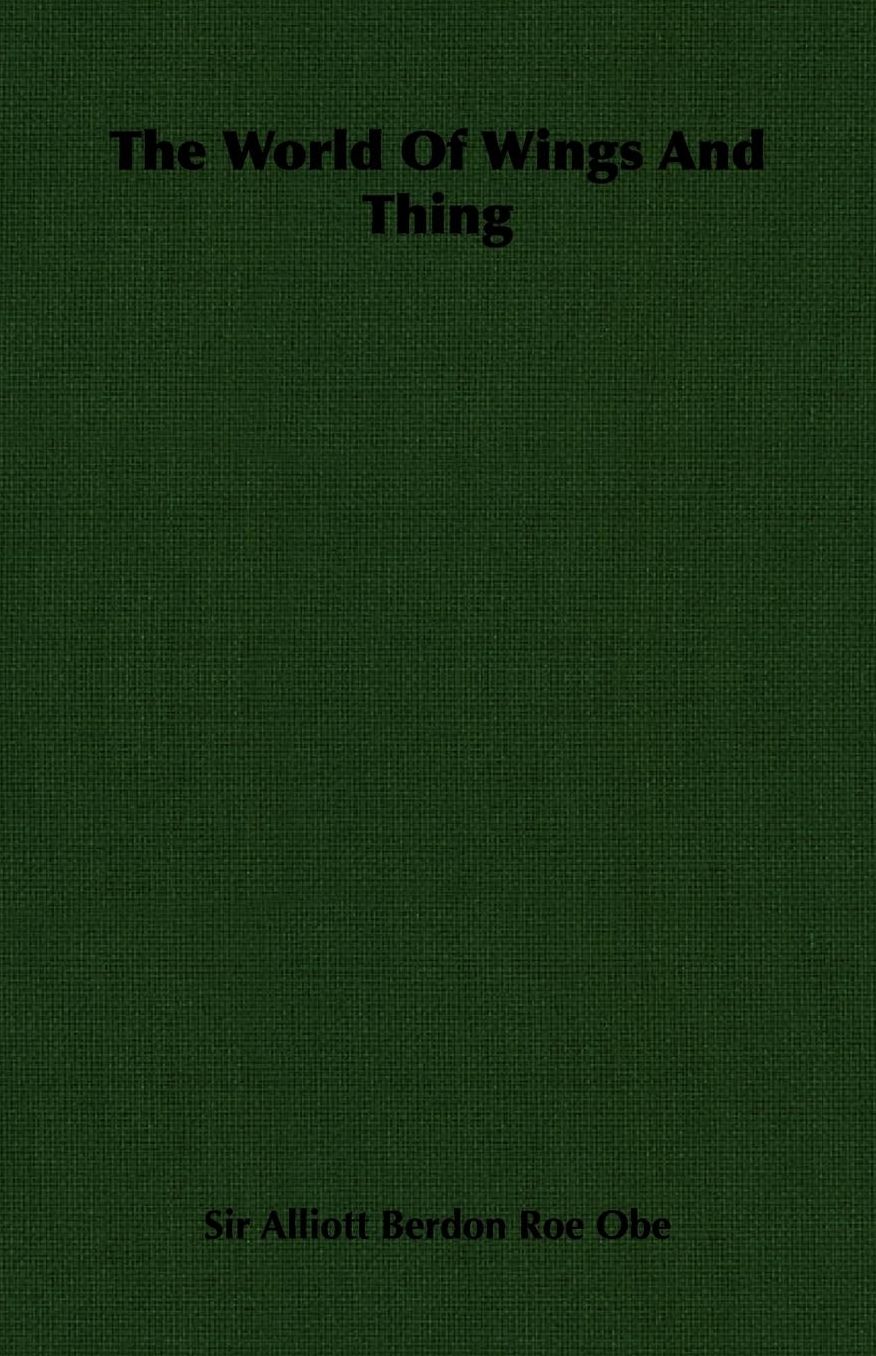 The World Of Wings And Thing