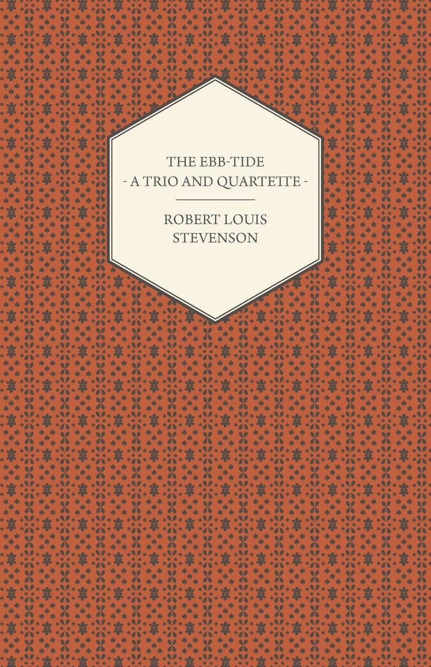 The Ebb-Tide - A Trio And Quartette