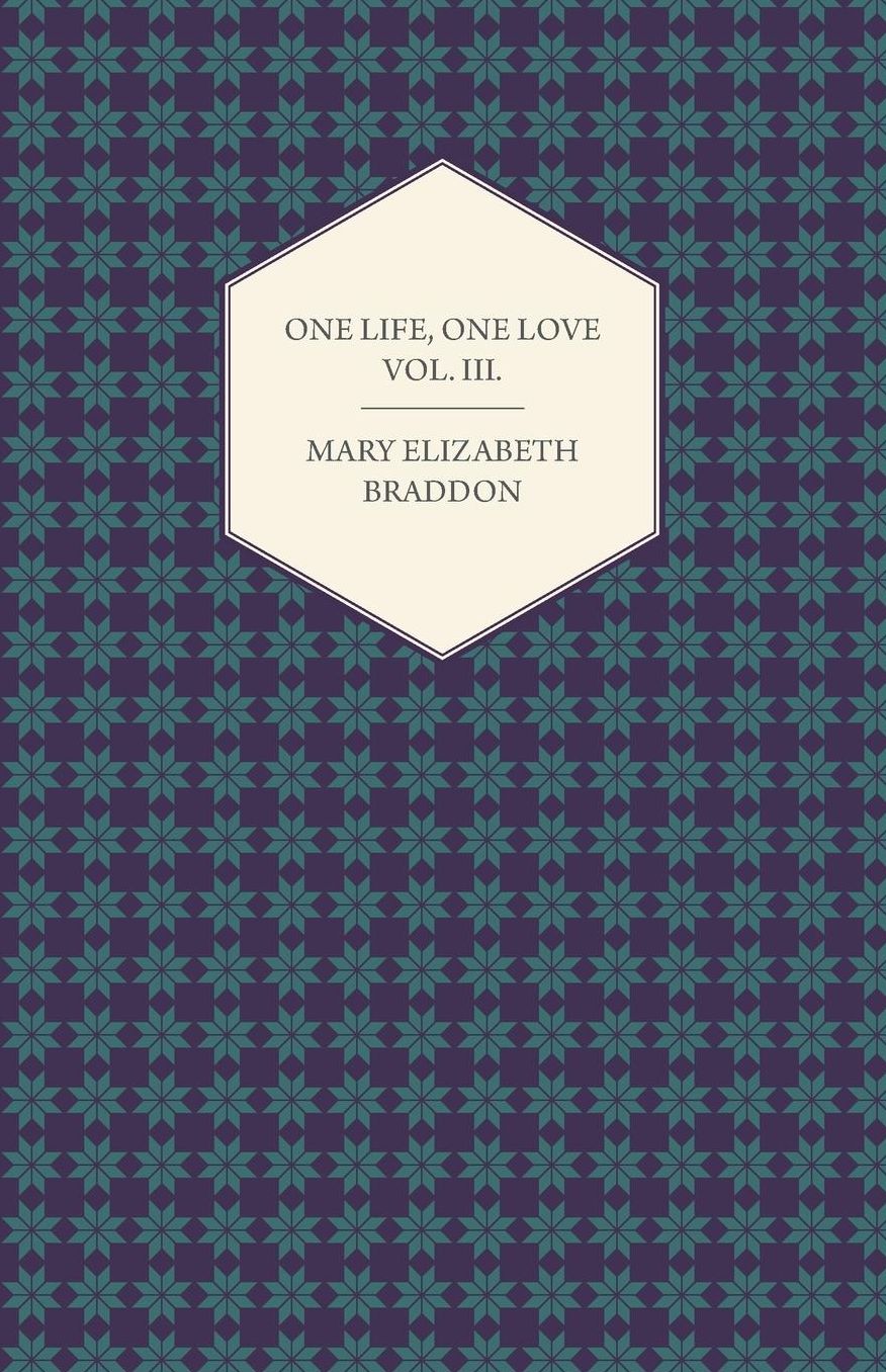 One Life, One Love Vol. III.