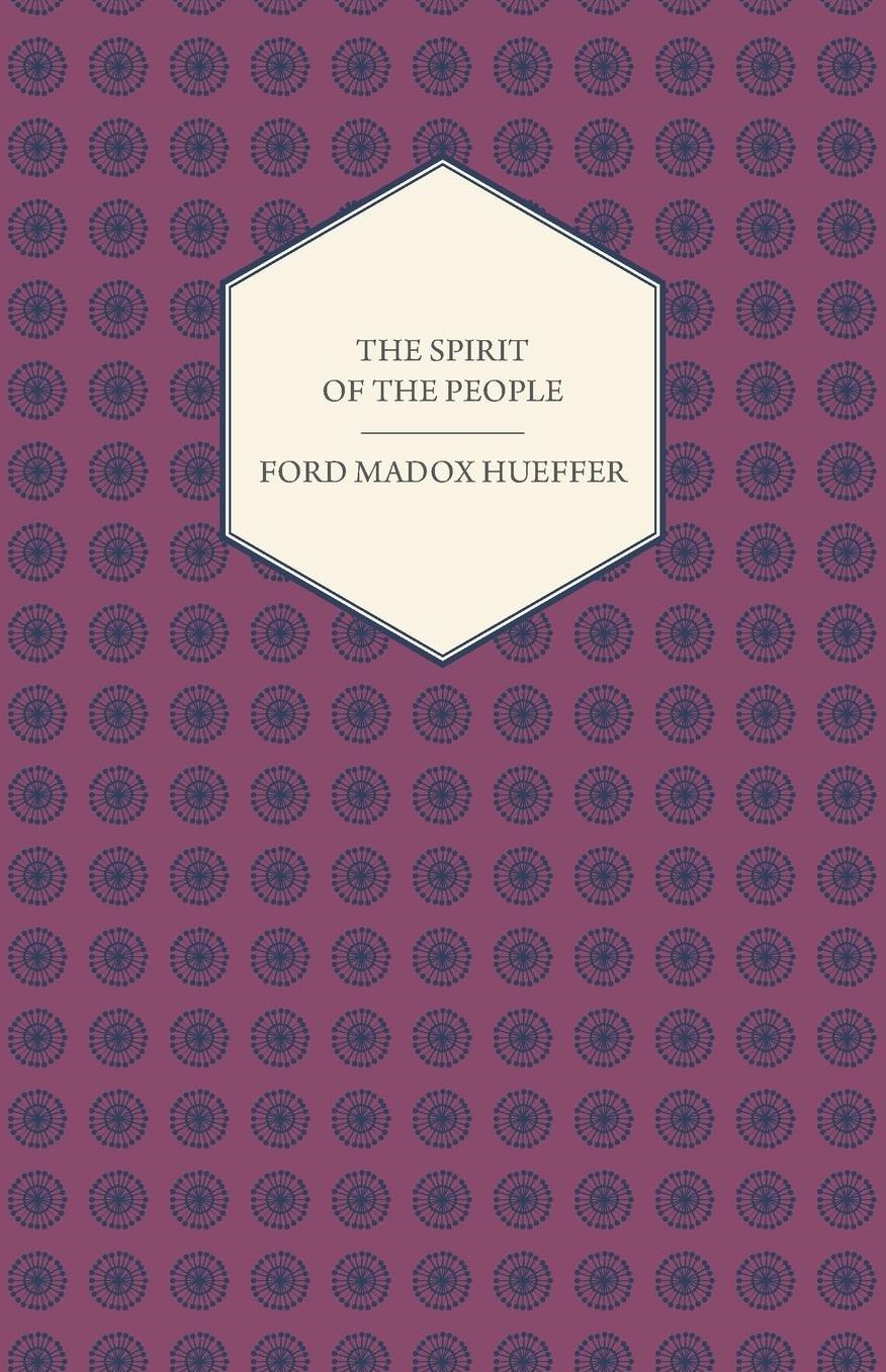 The Spirit of the People - An Analysis of the English Mind