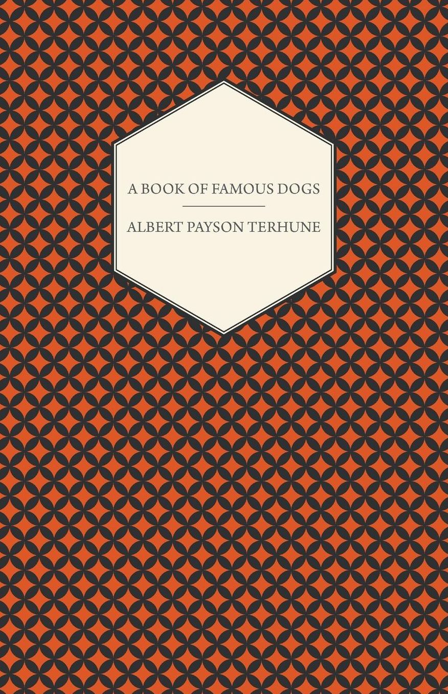 A Book of Famous Dogs