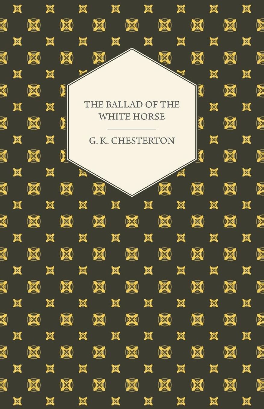 The Ballad of the White Horse