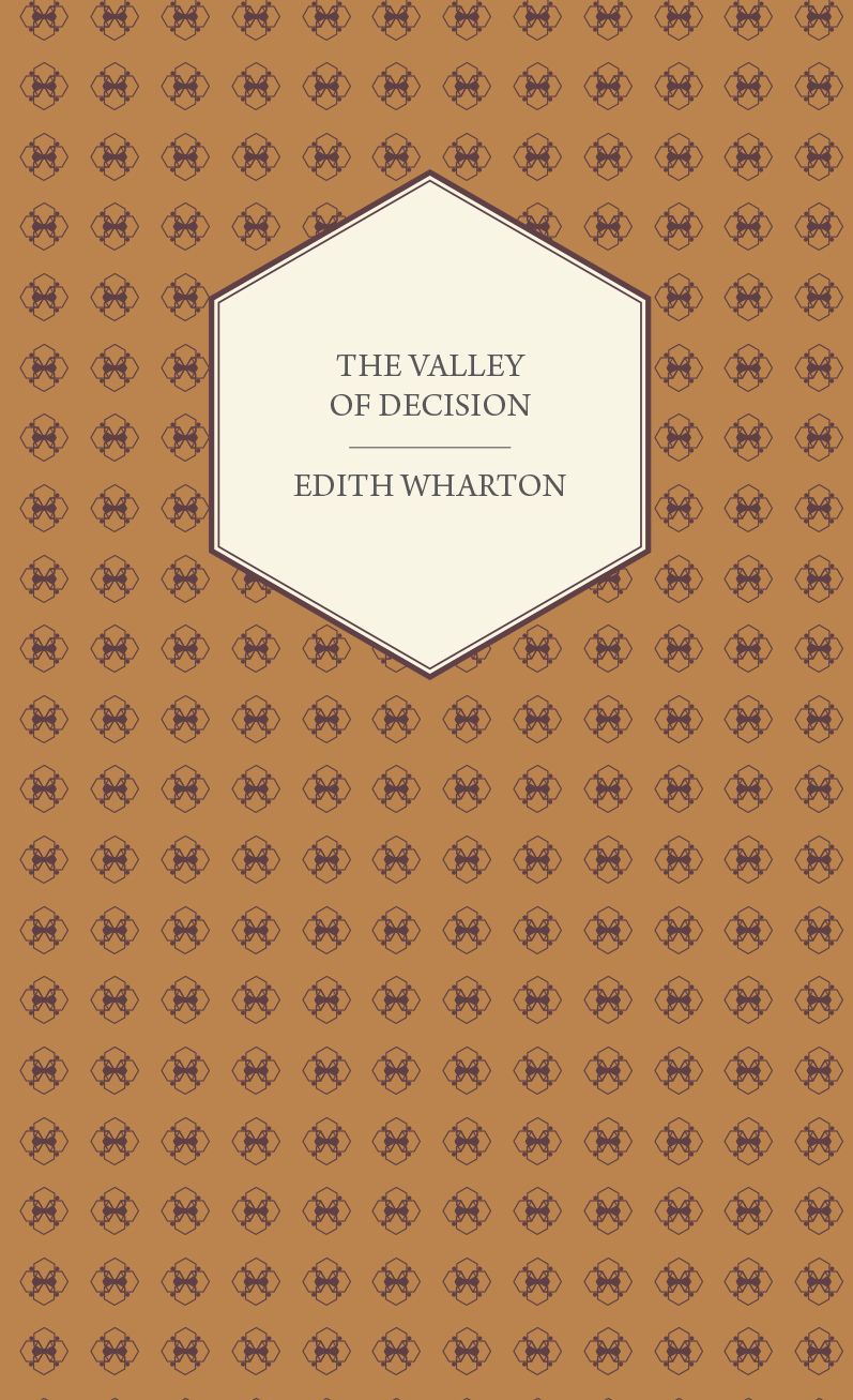 The Valley of Decision - A Novel