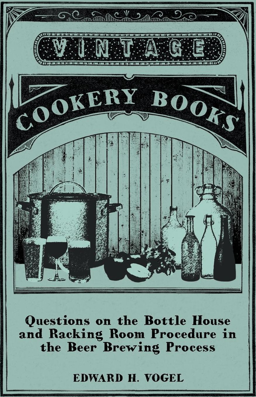 Questions on the Bottle House and Racking Room Procedure in the Beer Brewing Process