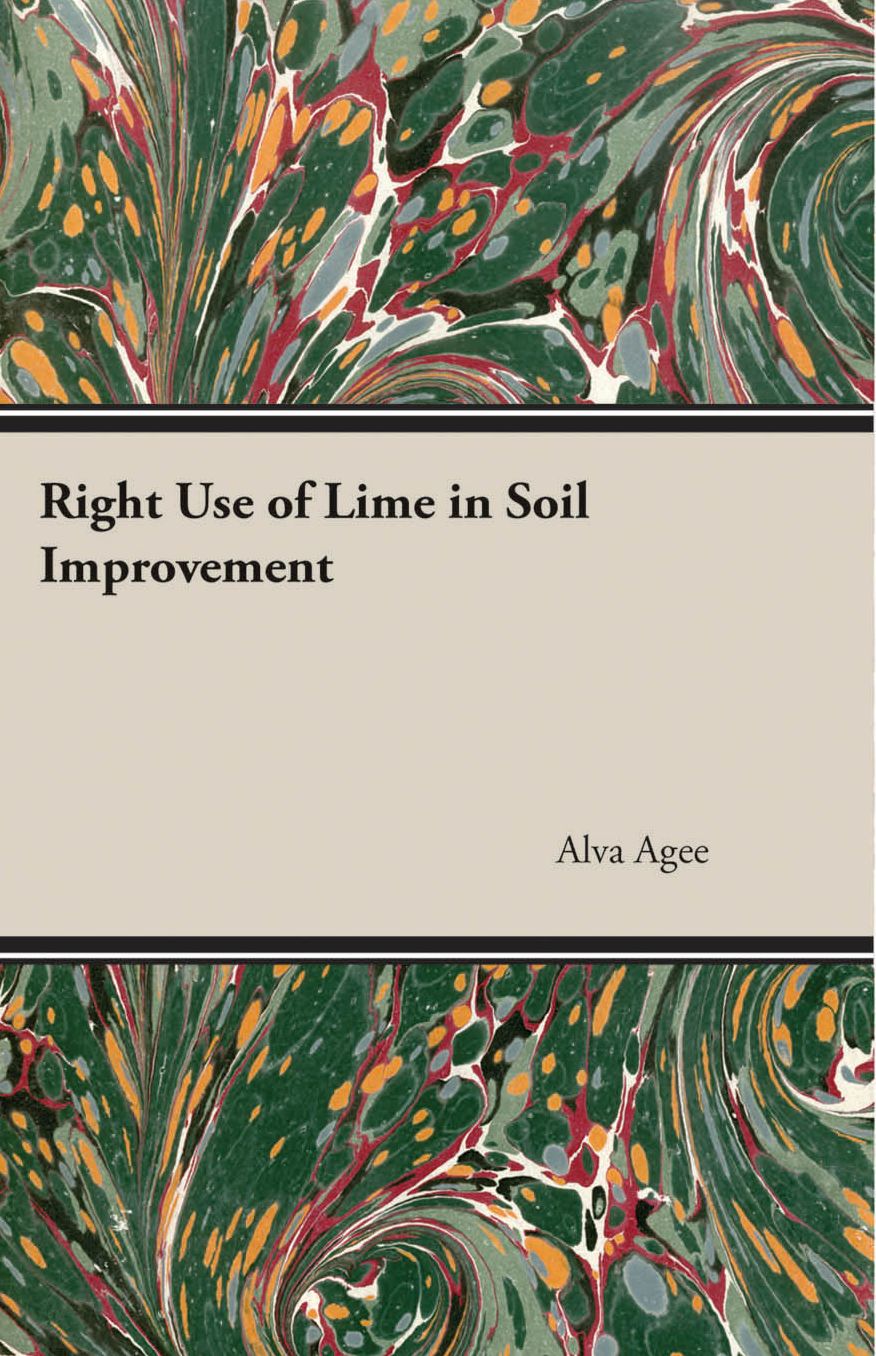 Right Use of Lime in Soil Improvement