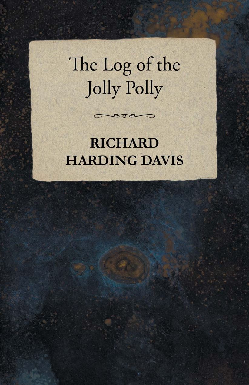 The Log of the Jolly Polly