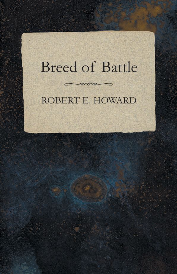 Breed of Battle