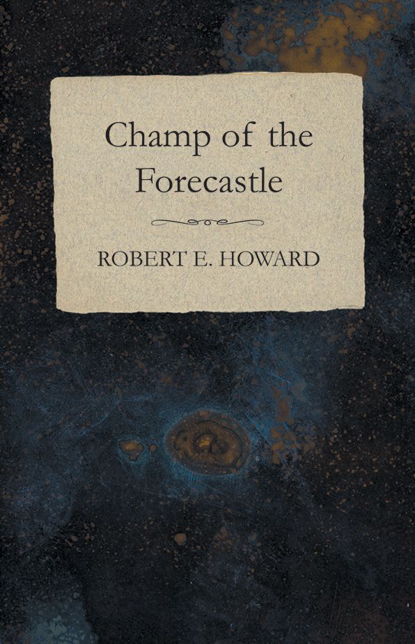 Champ of the Forecastle