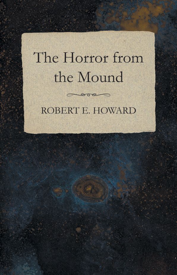The Horror from the Mound