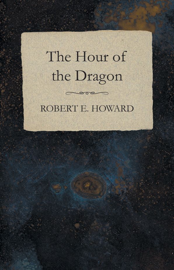 The Hour of the Dragon