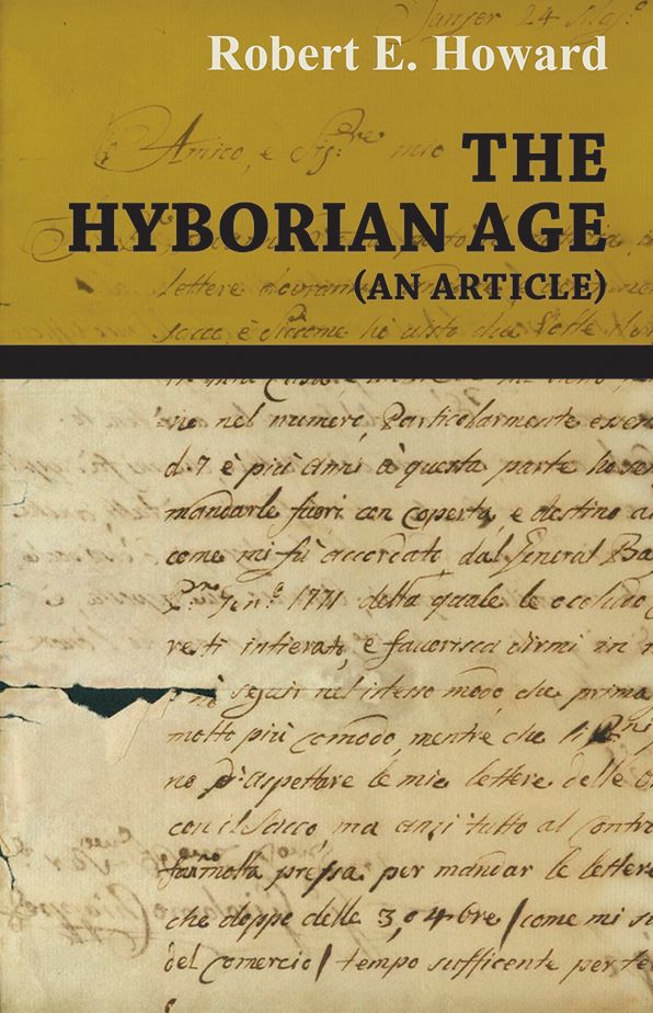The Hyborian Age (An Article)