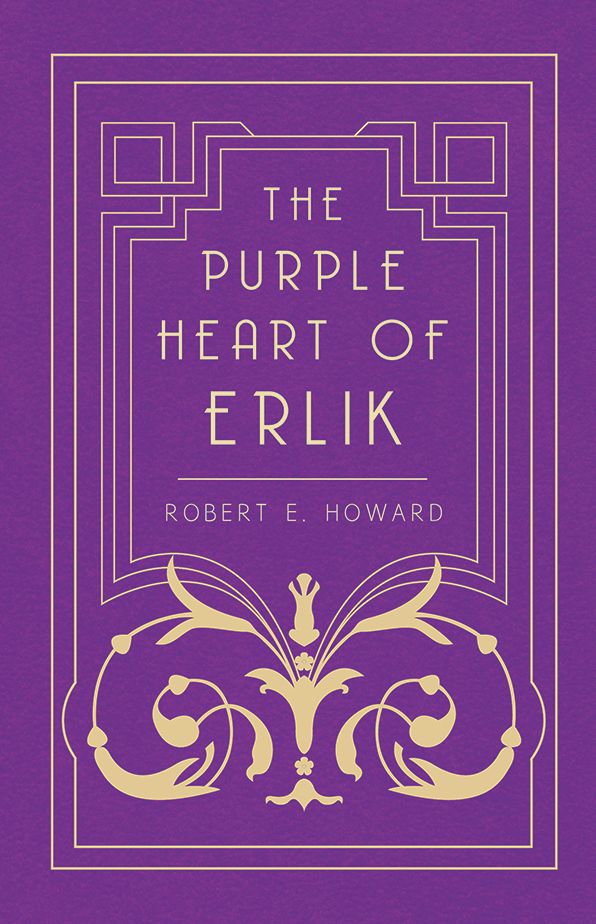 The Purple Heart of Erlik