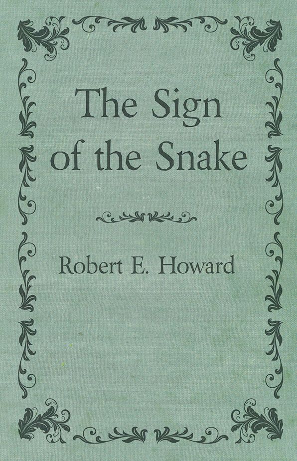 The Sign of the Snake