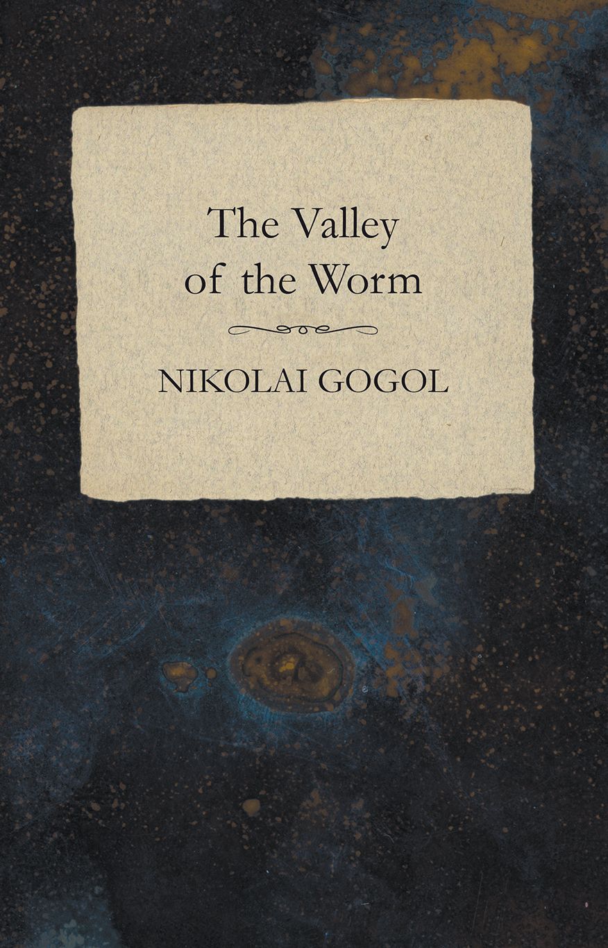 The Valley of the Worm