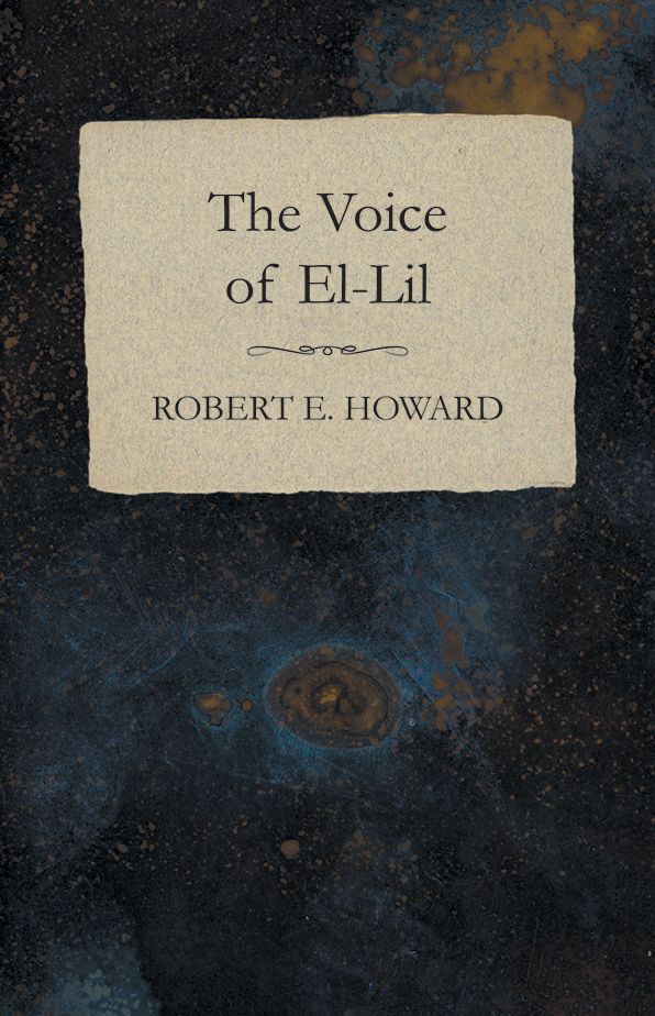 The Voice of El-Lil