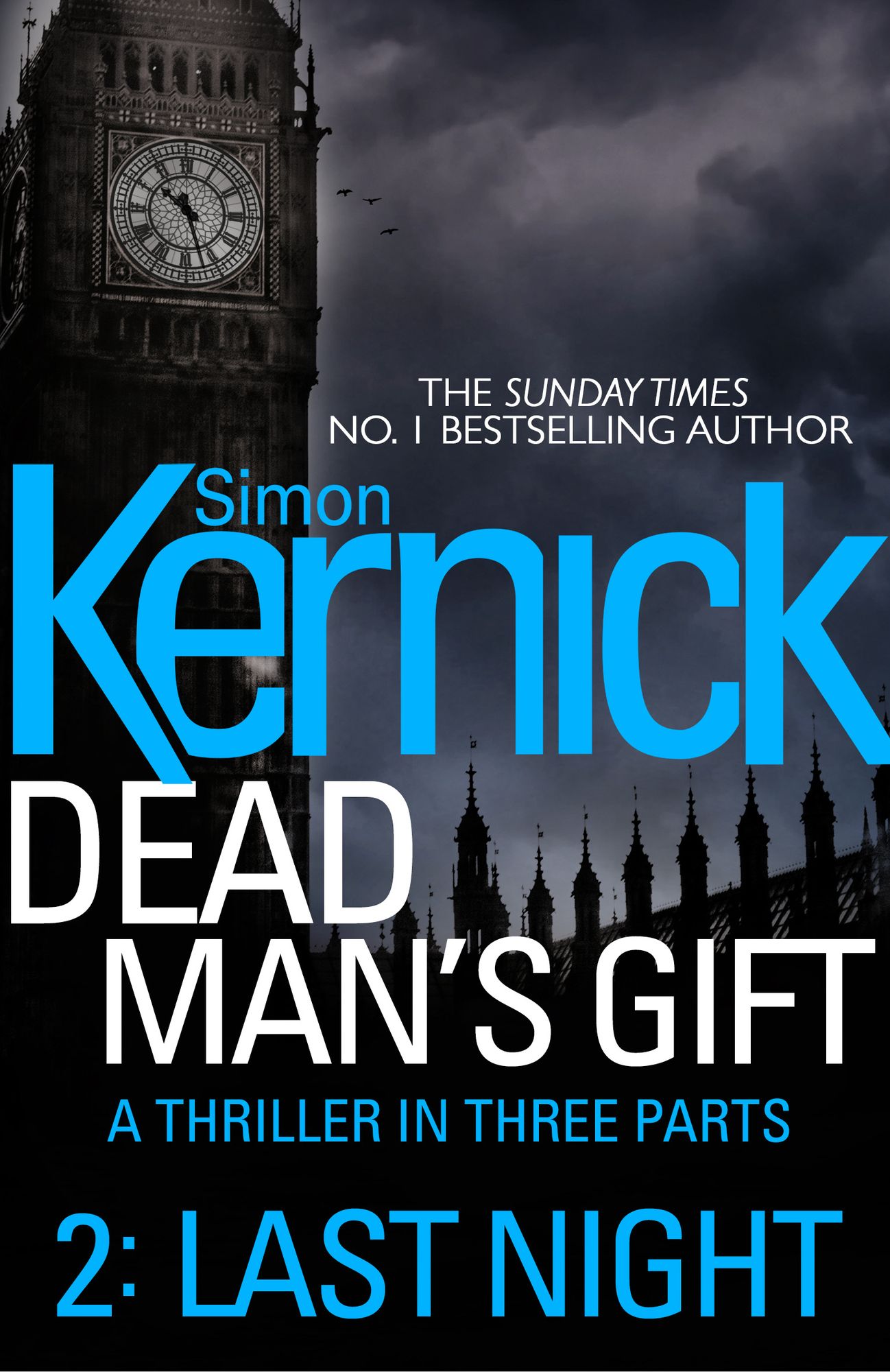 Dead Man's Gift: Last Night (Part 2)