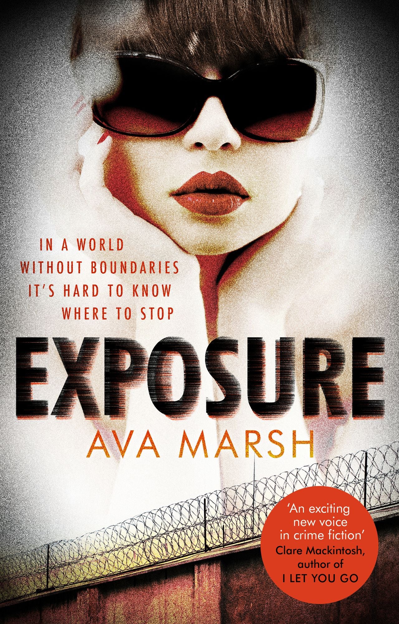 Exposure: The Most Provocative Thriller You'll Read All Year
