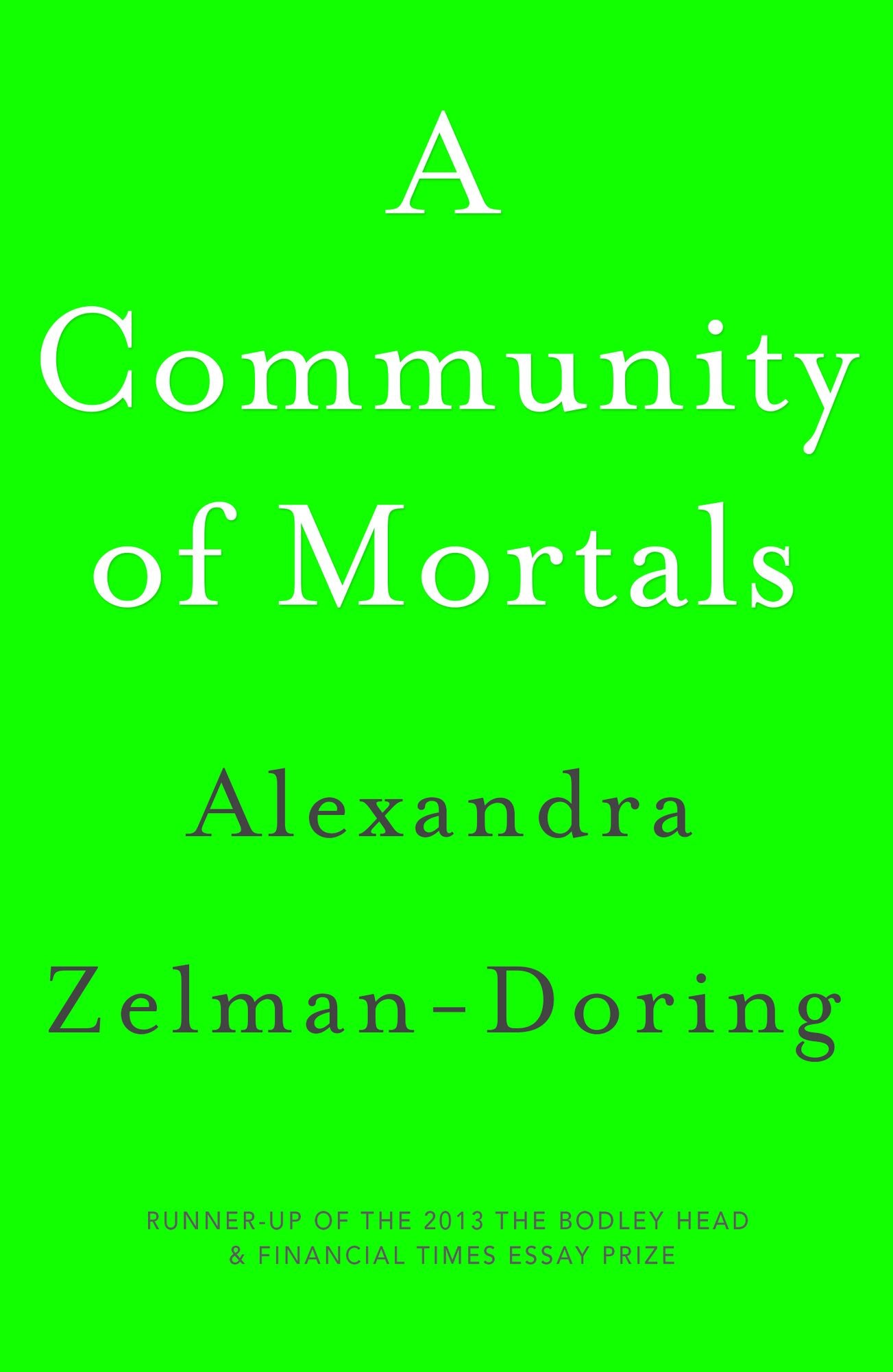A Community of Mortals