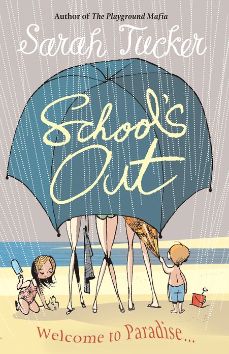 School's Out: You Don't Know Who Your Friends Are Until You Go On Holiday With Them