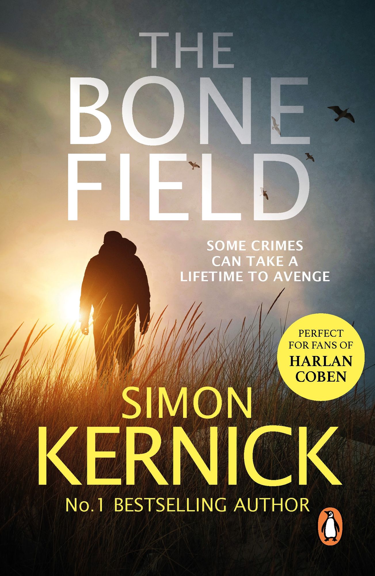 The Bone Field: The heart-stopping new thriller