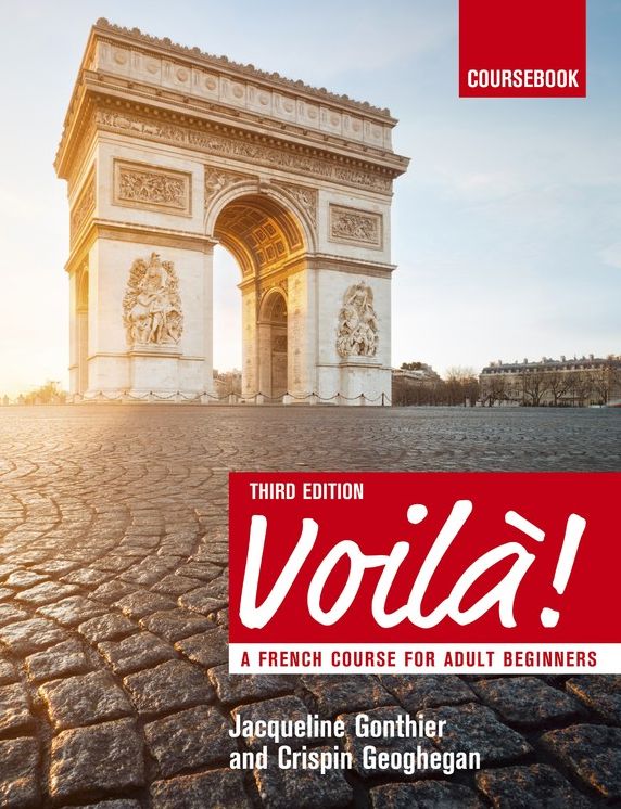 Voil? (3rd Edition) a French Course for Adult Beginners: Coursebook