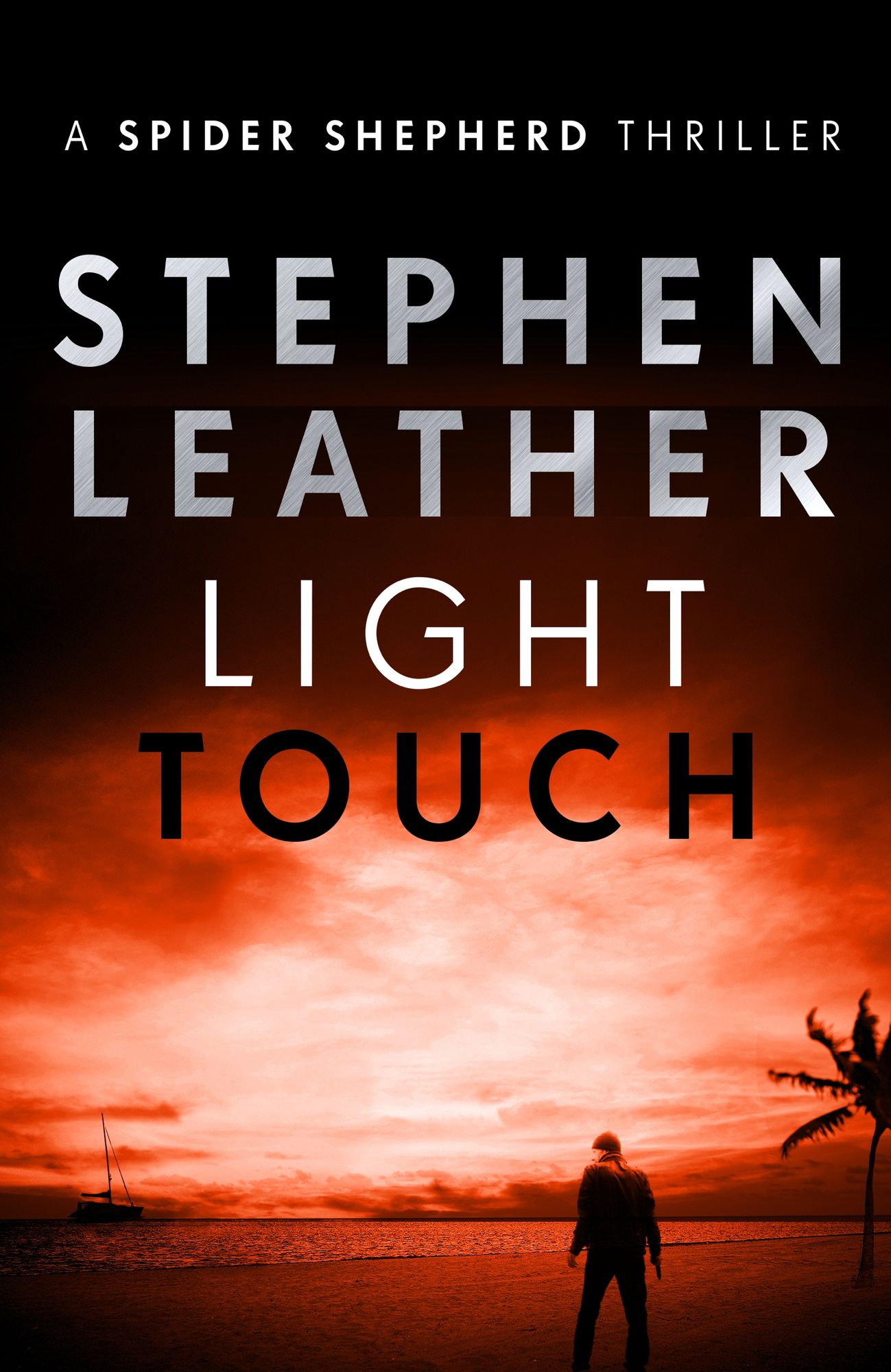 Light Touch: The 14th Spider Shepherd Thriller