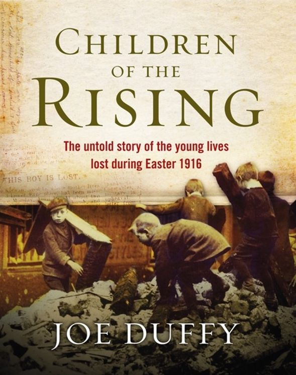 Children of the Rising: The untold story of the young lives lost during Easter 1916