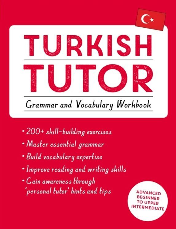 Turkish Tutor: Grammar and Vocabulary Workbook