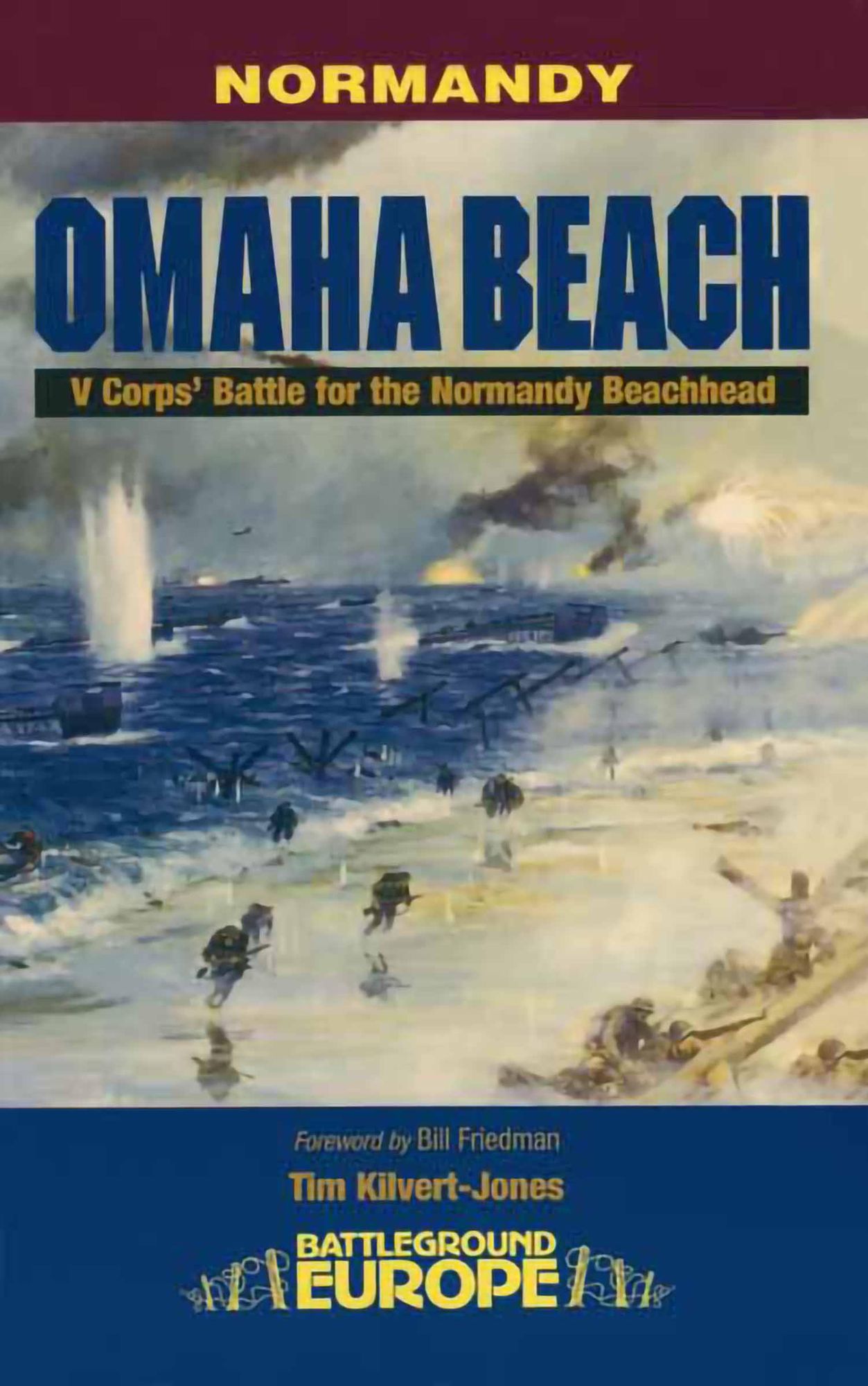 Omaha Beach: V corps' Battle for the Normandy Beachhead
