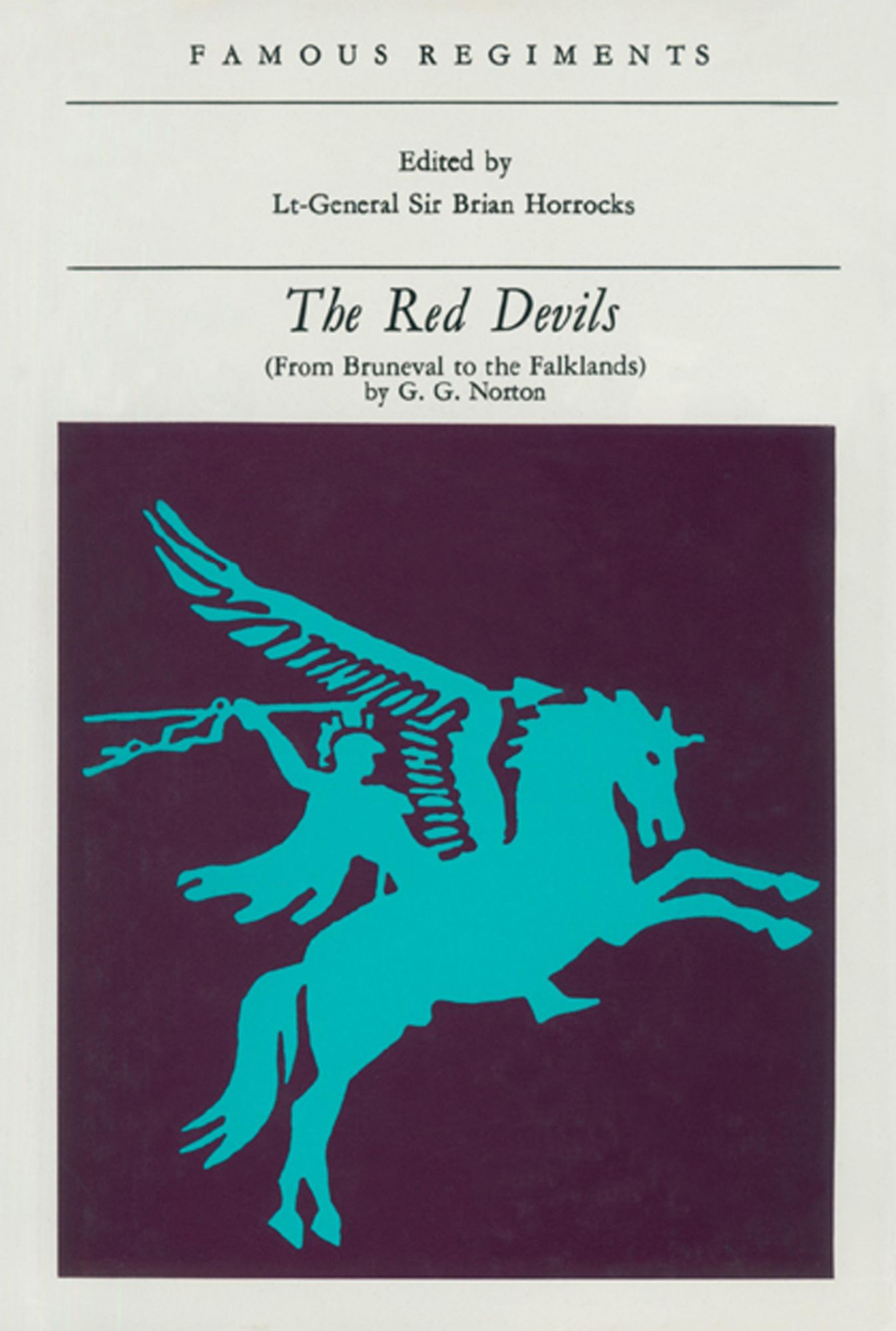 The Red Devils: From Bruneval to the Falklands