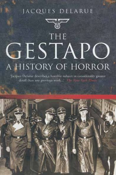 The Gestapo: History of Horror