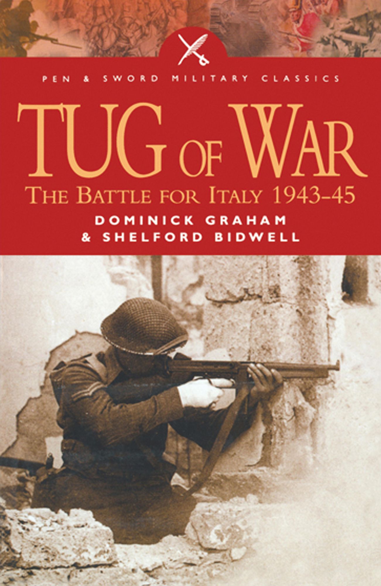 Tug of War: The Battle for Italy 1943-1945