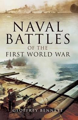 Naval Battles of the First World War
